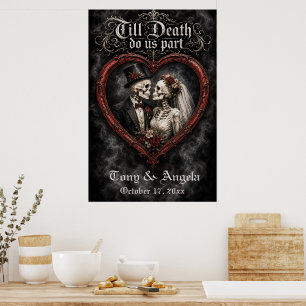 Bis dass der Tod uns scheidet - Hochzeitsbegrüßung Poster