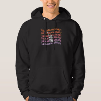 Bis dass der Tod uns scheidet Junggesellinnenabsch Hoodie