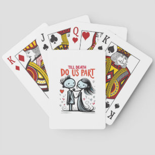 Bis dass der Tod uns scheidet - Klassisch Spielkarten