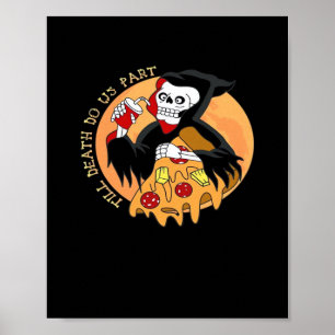 Bis dass der Tod uns scheidet. Pizza für immer! Poster