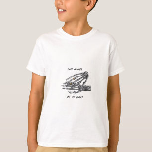 Bis dass der Tod uns scheidet Skelett Hände Creme T-Shirt