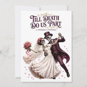 Bis dass der Tod uns scheidet Skelett-Hochzeit Einladung