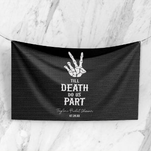 Bis dass der Tod uns scheidet Skelett-Junggesellin Banner