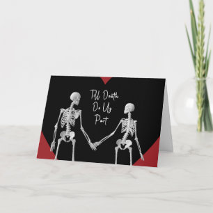 Bis dass der Tod uns scheidet Valentinstagskarte o Dankeskarte