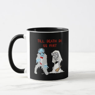 Bis dass der Tod uns scheidet Zombie-Hochzeit Hall Tasse