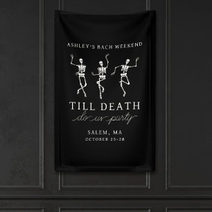 Bis dass der Tod uns zum Feiern bringt Junggeselli Banner