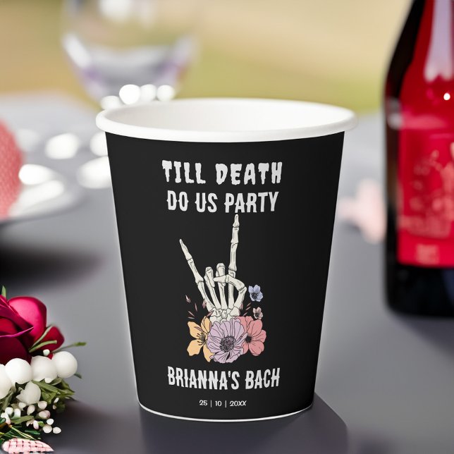 Bis der Tod uns Party Junggeselinnen-Abschied Pappbecher (Till death do us party black skeleton grunge gothic bachelorette party personalized paper cups )