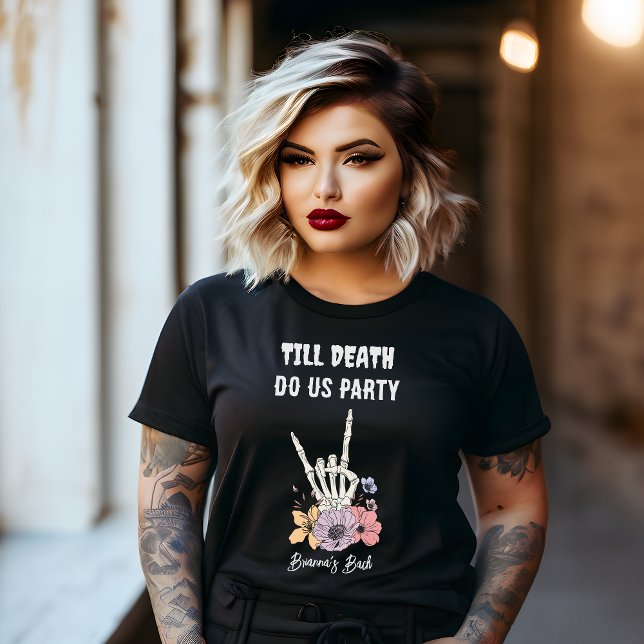 Bis der Tod uns Party Junggeselinnen-Abschied T-Shirt (Till death do us party gothic grunge moody bachelorette party personalized T-Shirt bridesmaids gifts)