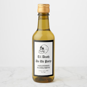 Bis der Tod uns scheidet Junggesellinnen-Champagne Weinetikett