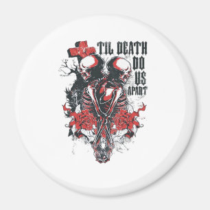 Bis der Tod uns scheidet Klassiker Magnet