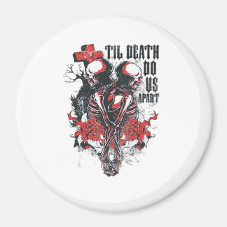 Bis der Tod uns scheidet Klassiker Magnet