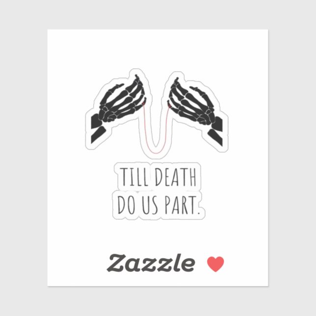 Bis der Tod uns Teil-Boxy macht Aufkleber (Blatt)