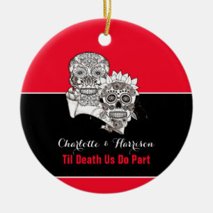 Bis der Tod uns Teil Skulls Red Black Wedding mach Keramik Ornament