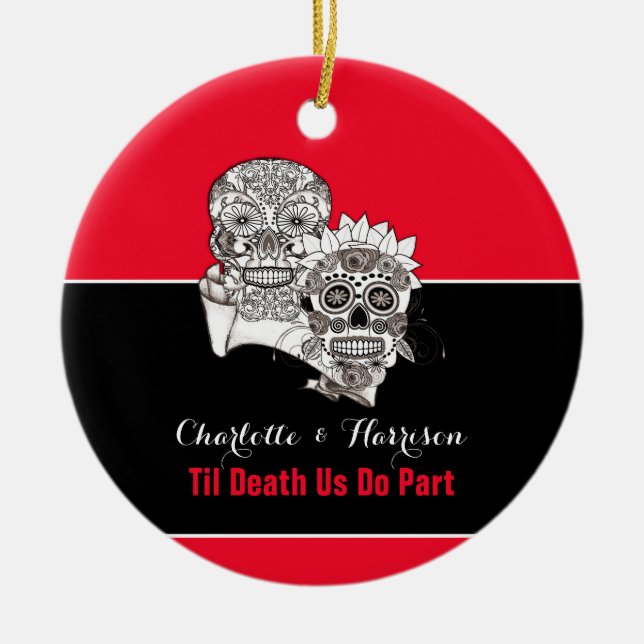 Bis der Tod uns Teil Skulls Red Black Wedding mach Keramik Ornament (Vorne)