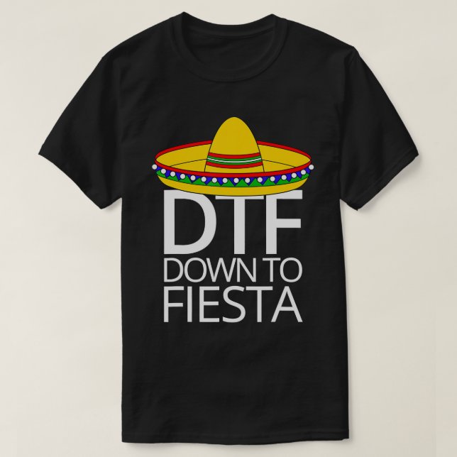 Bis Fiesta Cinco de Mayo T - Shirt DTF (Design vorne)