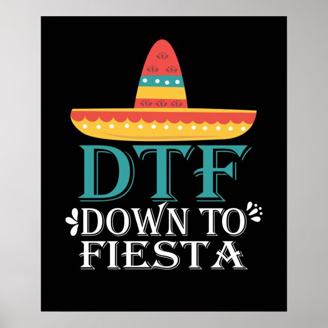 Bis Fiesta DTF - Funny Cinco de Mayo Poster (Vorne)