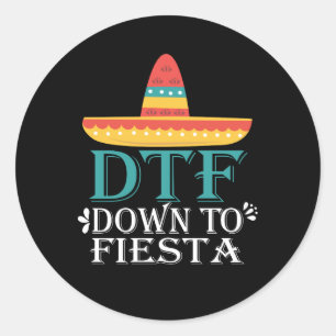 Bis Fiesta DTF - Funny Cinco de Mayo Runder Aufkleber