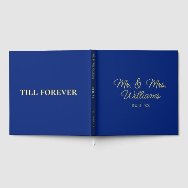 Bis für immer Mr. Mrs. | Luxe Gold Royal Blue Wedd Gästebuch (Voll)