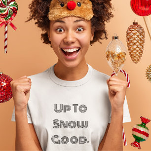 BIS GUT SCHNEEI Winter T-Shirt