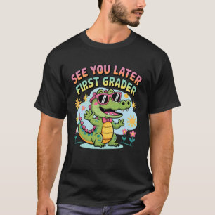 Bis später Erstklässler Lustige Schule Alligator T-Shirt