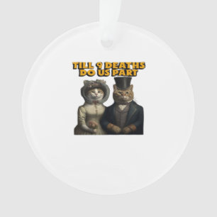 Bis Tote sind wir Teil Classic Ornament