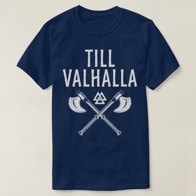 Bis Valhalla Viking Norse Fan Geschenk T-Shirt (Design vorne)