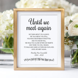 Bis wir wieder Beerdigung Gedicht Memorial Sign tr Poster