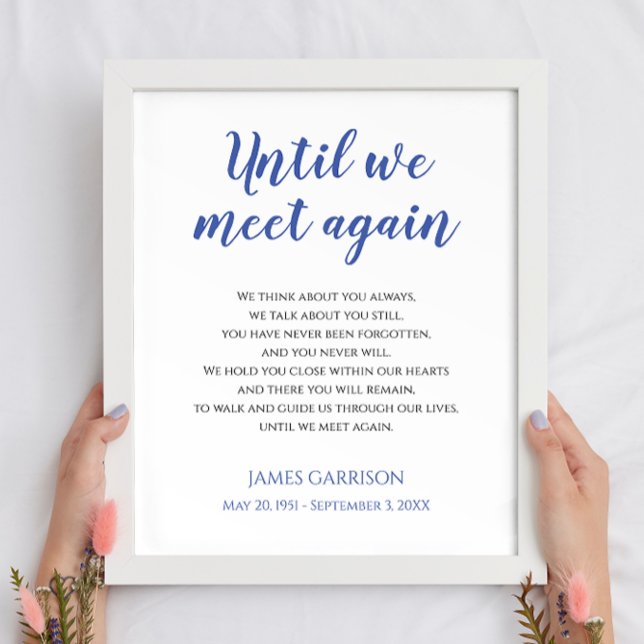 Bis wir wieder blaue Feier des Lebensgedichts tref Poster (Von Creator hochgeladen)