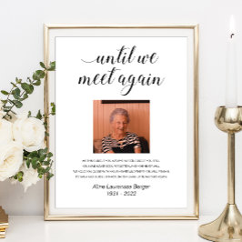 Bis wir wieder ein elegantes Foto-Gedenkgedicht tr Poster