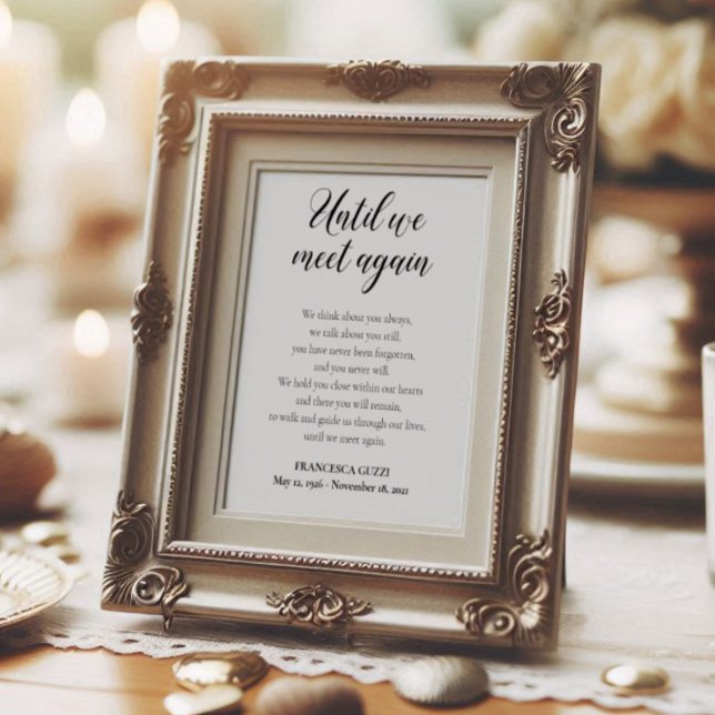 Bis wir wieder Memorial Gedicht Personalisiert tre Poster (Von Creator hochgeladen)