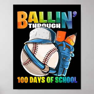 Bis zu 100 Tage im Baseball-Kindergarten B Poster