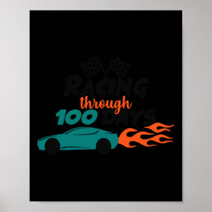 Bis zu 100 Tage Racing Car 100 Tage der Schule aus Poster