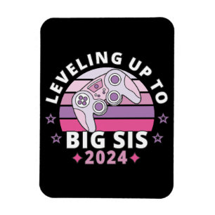 Bis zu den großen Schwestern 2024 Mädchen Magnet