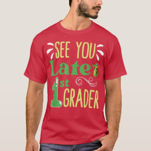Bis zum 1. Schuljahr  T-Shirt