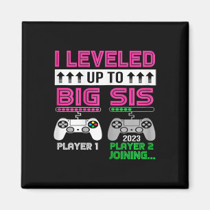 Bis zum großen Schwester Est 2023 für Big Sis 2023 Magnet