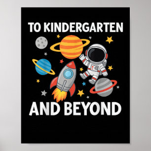 Bis zum Kindergarten und darüber hinaus Astronaut Poster