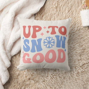 Bis zum Schnee gut - Spaß Winter Design Kissen