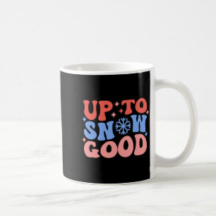 Bis zum Schnee gute lustige Wintergestaltung  Kaffeetasse