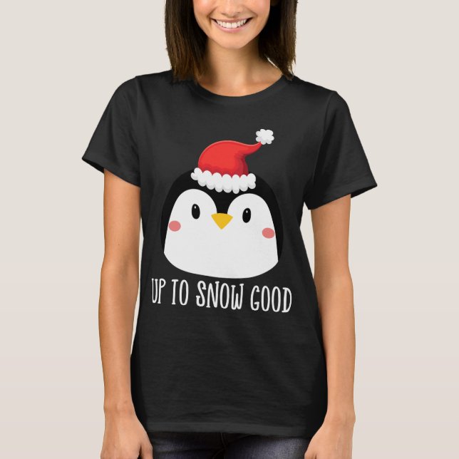 Bis zum Schnee gute Pinguin Gesicht Santa Niedlich T-Shirt (Vorderseite)