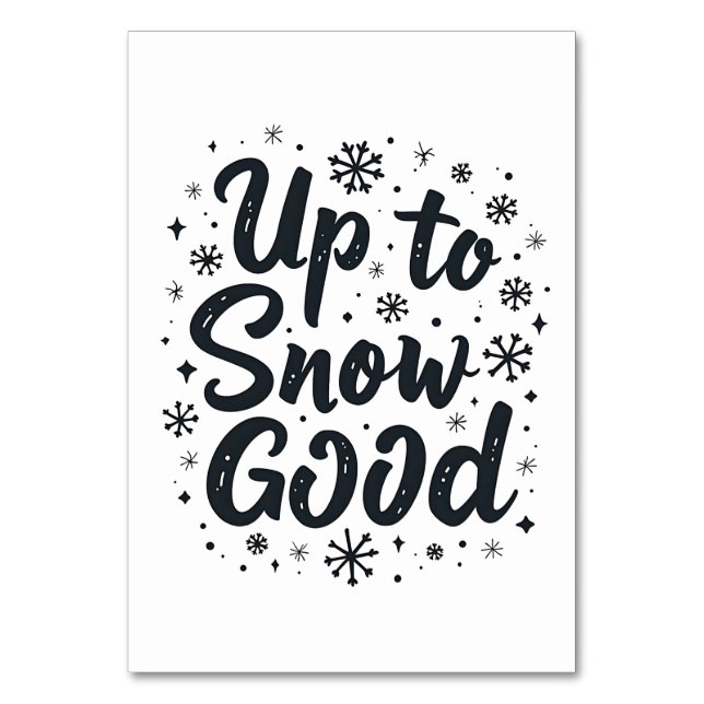 Bis zum Schnee Gute Sonne Winter Schneeflocken Wei Tischnummer (Vorderseite)