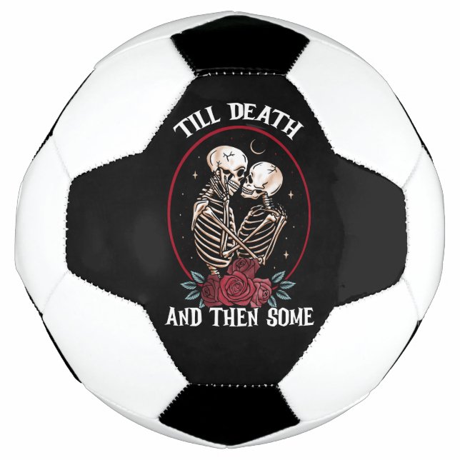 "Bis zum Tod des Fußballball Fußball (Vorderseite)