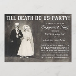 Bis zum Tod des Party Einladung unserer Partnerin
