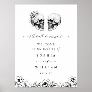 Bis zum Tod gothisches florales Totenkopf-Schild f Poster