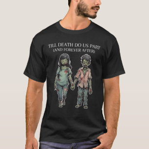 Bis zum Tod machen uns Teil Niedliche Halloween-Li T-Shirt