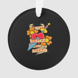 Bis zum Tod machen uns Teil Vintag Tattoo Classic Ornament