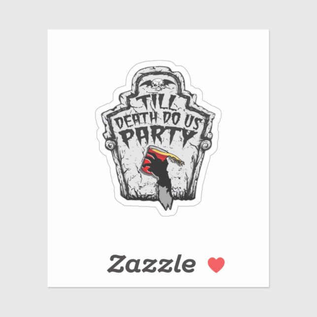 Bis zum Tod machen wir Party Classic zu Halloween Aufkleber (Blatt)