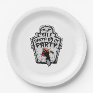Bis zum Tod machen wir Party Classic zu Halloween Pappteller