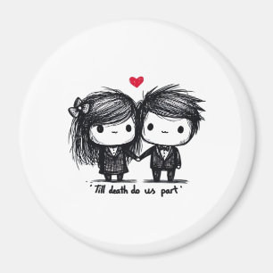 Bis zum Tod machen wir Teil Classic - Liebe Herbst Magnet