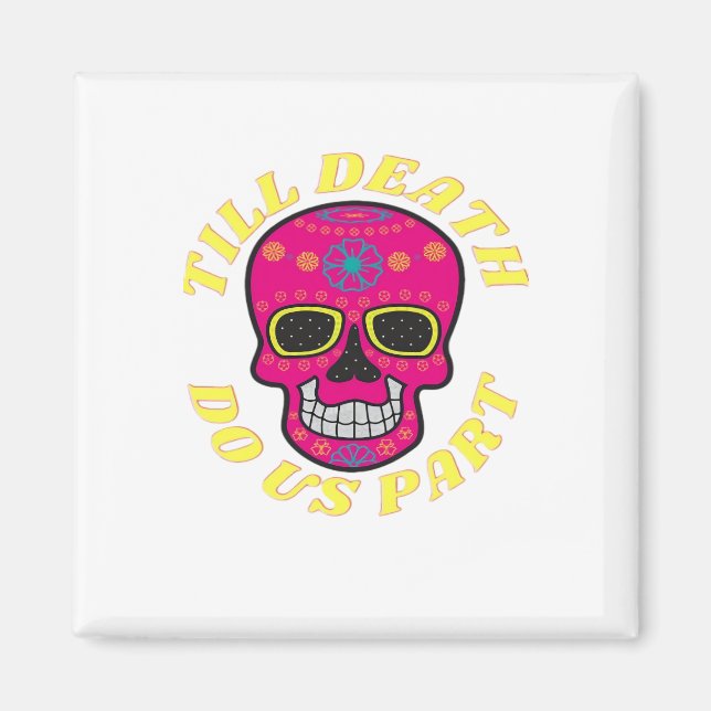 Bis zum Tod machen wir Teil klassisch - gotische H Magnet (Vorne)