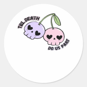 Bis zum Tod machen wir Teil - Niedliche Goth Skull Runder Aufkleber